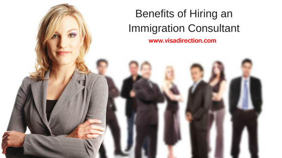Benefits of hiring Immigration Consultant